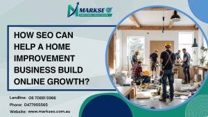 How SEO Can Help a Home Improvement Business Build Online Growth