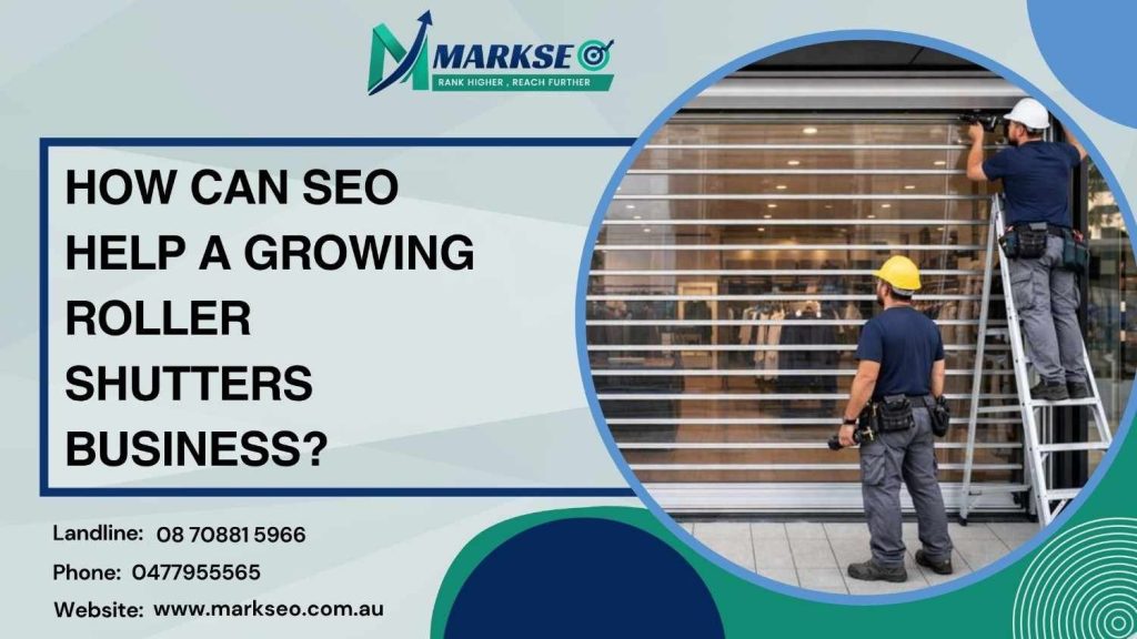 SEO for Roller Shutters in Adelaide