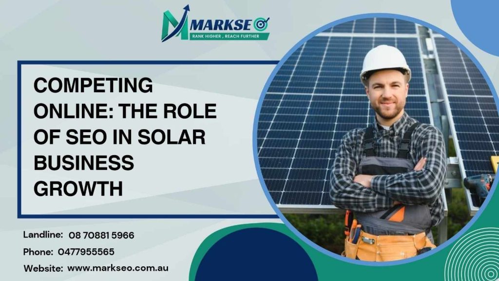 Competing Online The Role of SEO in Solar Business Growth-100kb
